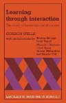 Learning through Interaction: Volume 1: The Study of Language Development