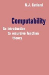 Computability - An Introduction to Recursive Function Theory