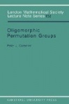 Oligomorphic Permutation Groups