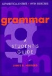 Grammar - A Student's Guide