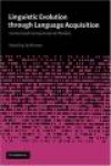 Linguistic Evolution through Language Acquisition