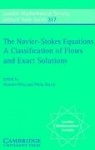 The Navier-Stokes Equations: A Classification of Flows and Exact Solutions