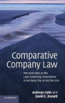 Comparative Company Law - Text and Cases on the Laws Governing Corporations in Germany, the UK and the USA