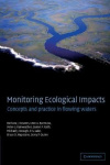 Monitoring Ecological Impacts - Concepts and Practice in Flowing Waters