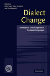 Dialect Change - Convergence and Divergence in European Languages