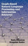 Graph-based Natural Language Processing and Information Retrieval