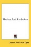 Theism and Evolution
