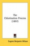 The Chlorination Process (1897)