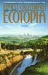 Ecotopia - A Novel