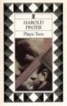 Harold Pinter Plays 2 - The Caretaker; Night School; The Dwarfs; The Collection; The Lover