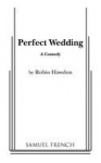 Perfect Wedding