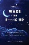 Please--Wake the Flock Up (The rEvolution's Afoot)
