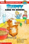 Scholastic Reader Level 3: Fluffy Goes to School