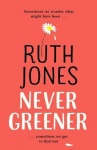 Never Greener