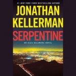 Serpentine - An Alex Delaware Novel