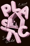 Plastic - A Novel