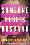 Someone Else's Husband: Katie Couric Book Club - A Novel