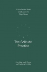The Solitude Practice