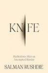 Knife - Meditations After an Attempted Murder