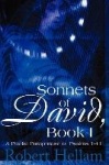 Sonnets of David, Book I - A Poetic Paraphrase of Psalms 1-41