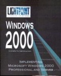 Implementing Microsoft Windows 2000 Professional and Server