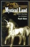 Mystical Land - Short Stories for Children