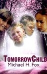 Tommorrowchild