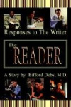 The Reader - Responses to The Writer
