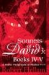 Sonnets of David 3 - Books IV-V: A Poetic Paraphrase of Psalms 90-150
