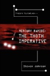 Mercury Rapids - The Thoth Imperative