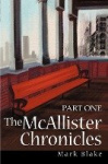 The McAllister Chronicles - Part One