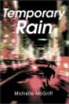 Temporary Rain