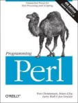 Programming Perl  - Unmatched Power for Text Processing and Scripting