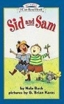 Sid and Sam