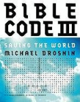 Bible Code III: Saving the World