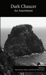 Dark Chaucer - An Assortment