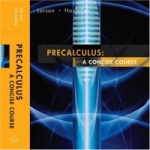 Precalculus: A Concise Course: Text