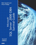 Microsoft SQL Server 2000 DBA Survival Guide