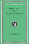 Lives, Volume III - Pericles and Fabius Maximus. Nicias and Crassus