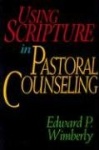 Using Scripture in Pastoral Counselling