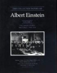 The Collected Papers of Albert Einstein, Volume 3 - The Swiss Years: Writings, 1909-1911