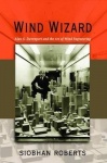 Wind Wizard - Alan G. Davenport and the Art of Wind Engineering