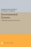 Environmental Systems - Philosophy, Analysis and Control