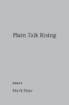 Plain Talk Rising - poems