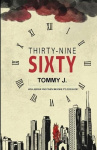 Thirty-Nine Sixty - Will Aedan find his family before it's too late?