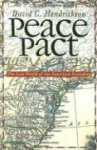 Peace Pact - The Lost World of the American Founding