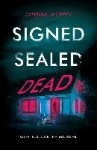 Signed Sealed Dead