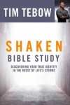 Shaken (Bible Study) - Discovering your True Identity in the Midst of Life's Storms