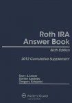 Roth IRA Answer Book - 2012 Cumulative Supplement