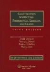 Construction Scheduling - Preparation, Liability, and Claims, Third Edition